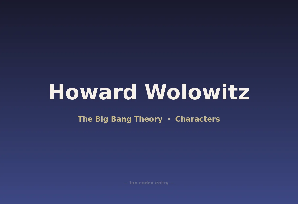 Howard Wolowitz